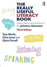 The Really Useful Literacy Book - Tony (Education consultant Martin ; Chira (Formerly University of Cumbria Lovat ; Glynis (Formerly University of Cumbria Purnell - 9780415694377