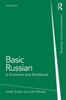 Basic Russian - Sarah (Trinity College Dublin Smyth ; John Murray - 9780415698269