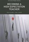 Becoming a High Expectation Teacher - RUBIE-DAVIES,  Christine - 9780415713375