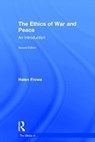 The Ethics of War and Peace - FROWE,  Helen (University of Kent, UK) - 9780415724791