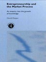 Entrepreneurship and the Market Process - David A Harper - 9780415756587