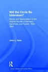 Will the Circle Be Unbroken? - John L. Hare - 9780415762366