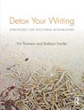 Detox Your Writing - Pat (University of Nottingham Thomson ; Barbara (Deakin University Kamler - 9780415820844