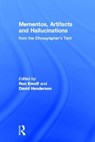 Mementos, Artifacts and Hallucinations from the Ethnographer's Tent - RON EMOFF ; DAVID HENDERSON - 9780415935456
