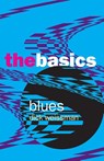 Blues: The Basics - Dick Weissman - 9780415970686