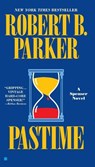 Pastime - Robert B. Parker - 9780425132937