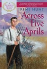 Across Five Aprils - Irene Hunt - 9780425182789