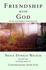 Friendship with God - Neale Donald (Neale Donald Walsch) Walsch - 9780425189849