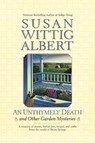 AN Unthymely Death - Susan Wittig Albert - 9780425190029