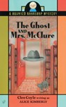 The Ghost and Mrs. McClure - Alice Kimberly - 9780425194614