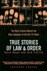 True Stories of Law & Order - Kevin Dwyer ; Juré Fiorillo - 9780425211908