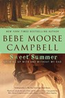 Sweet Summer - Bebe Moore Campbell - 9780425229279