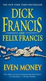 Even Money - Dick Francis - 9780425235904