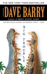 Big Trouble - Dave Barry - 9780425239476