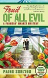 FRUIT OF ALL EVIL - Paige Shelton - 9780425240229