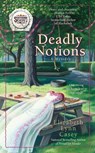 Deadly Notions - Elizabeth Lynn Casey - 9780425240595
