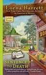 Sentenced to Death - Lorna Barrett - 9780425241868