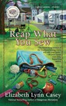 Reap What You Sew - Elizabeth Lynn Casey - 9780425247068