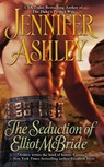The Seduction of Elliot McBride - Jennifer Ashley - 9780425251133