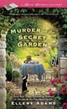 Murder in the Secret Garden - Ellery Adams - 9780425265611