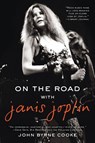 On the Road with Janis Joplin - John Byrne Cooke - 9780425274125