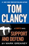 TOM CLANCY SUPPORT & DEFEND - Mark Greaney - 9780425279229