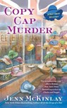 Copy Cap Murder - Jenn Mckinlay - 9780425279588