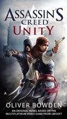 Bowden, O: Assassin's Creed: Unity - Oliver Bowden - 9780425279731