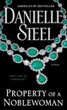 Property of a Noblewoman - Danielle Steel - 9780425285398