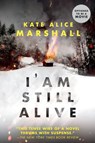I Am Still Alive - Kate Alice Marshall - 9780425290996