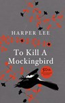 To Kill A Mockingbird - Harper Lee - 9780434020485