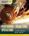 Performing Engineering Operations - Level 1 Student Book - Terry Grimwood ; Stephen Scanlon ; Mike Tooley ; Richard Tooley - 9780435075088