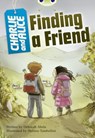 Bug Club Independent Fiction Year 4 Grey A Charlie and Alice Finding A Friend - Deborah Abela - 9780435075934
