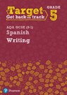 Target Grade 5 Writing AQA GCSE (9-1) Spanish Workbook - Vivien Halksworth - 9780435189143