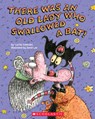 There Was an Old Lady Who Swallowed a Bat! - Lucille Colandro - 9780439737661