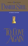 To Love Again: To Love Again: A Novel - Danielle Steel - 9780440186564