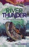 River Thunder - Will Hobbs - 9780440226819