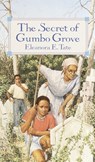 The Secret of Gumbo Grove - Eleanora Tate - 9780440227168