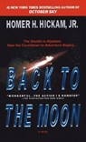 Back to the Moon - Homer Hickam - 9780440235385