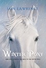 The Winter Pony - Iain Lawrence - 9780440239727