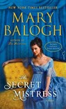 The Secret Mistress (with Bonus Short Story Now a Bride) - Mary Balogh - 9780440245292