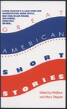 Great American Short Stories - Wallace Stegner ; Mary Stegner - 9780440330608