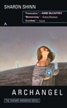 Archangel - Sharon Shinn - 9780441004324