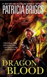 Dragon Blood - Patricia Briggs - 9780441010080