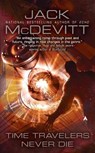 Time Travelers Never Die - Jack McDevitt - 9780441019557