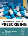 The Unofficial Guide to Prescribing - Ali B.A.K. Al-Hadithi ; Simon R.J. Maxwell ; Zeshan Qureshi - 9780443113451