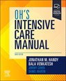 Oh's Intensive Care Manual - Jonathan M. Handy ; Bala Venkatesh - 9780443116117