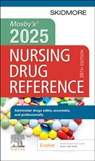 Mosby's 2025 Nursing Drug Reference - Linda (Consultant Skidmore-Roth - 9780443122002