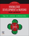 Knowledge Development in Nursing - Peggy L. Chinn ; Lucinda Canty ; Lucy Mkandawire-Valhmu - 9780443127113