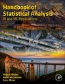 Handbook of Statistical Analysis - Robert (Researcher-Medical Informatics Nisbet ; Gary D. (CEO Miner ; Keith (Data Science Principal McCormick - 9780443158452